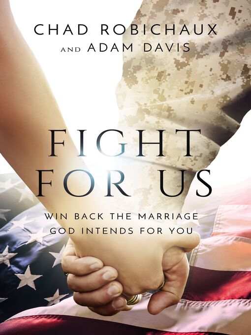 Title details for Fight for Us by Chad Robichaux - Wait list